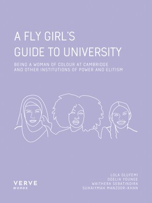 cover image of A FLY Girl's Guide to University